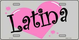 Latina Pink Heart Novelty 6&quot; x 12&quot; Metal License Plate Auto Tag Sign - £3.15 GBP