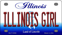 Illinois Girl Illinois Novelty Mini Metal License Plate Tag - £11.76 GBP