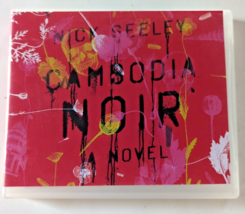 Cambodia Noir: A Novel by Nick Seeley (English) Compact Disc Book - £12.50 GBP