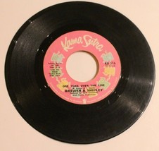 Brewer &amp; Shipley 45 One Toke Over The Line -Oh Mommy Kama Sutra Records - £10.11 GBP