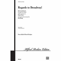 Regards to Broadway! Choral Octavo [Sheet music] - £3.27 GBP