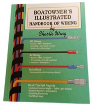 Boatowner&#39;s Illustrated Handbook Of Wiring By Charlie Wing, 1993 Hardcover Ex - £6.93 GBP