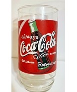 Vintage 1997 6&quot; tall Always Coca Cola Classic Coke Glass English and Fre... - £9.90 GBP