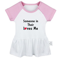 Someone In Their Loves Me Funny Dresses Newborn Baby Princess Ruffles Sk... - £9.26 GBP