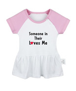 Someone In Their Loves Me Funny Dresses Newborn Baby Princess Ruffles Sk... - $11.74