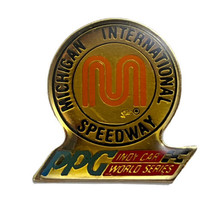 Michigan International Speedway PPG IndyCar CART Racing Race Car Lapel H... - £7.03 GBP