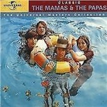 The Mamas and The Papas : Classic: The Universal Masters Collection CD (2005) Pr - £11.94 GBP