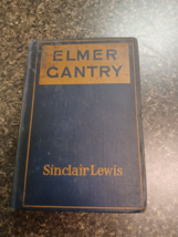 Elmer Gantry by Sinclair Lewis 1927 Unique 1st Edition - £31.13 GBP