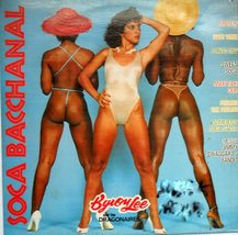 Soca BACCHANAL-BYRON Lee And The DRAGONAIRES/1989 [Vinyl] Soca BACCHANAL-BYRON L - £7.79 GBP