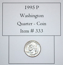 1995 P Washington Quarter, # 333, quarters, vintage money, old coins, ol... - $9.30