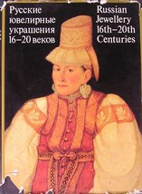 Russian Jewellery 16th-20th Centuries Album English - £157.28 GBP