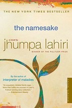 The Namesake: A Novel [Paperback] Lahiri, Jhumpa - £3.14 GBP