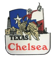 Texas Souvenir Fridge Magnet With The Name Chelsea - $3.68