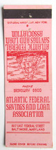 Atlantic Federal Savings and Loan  Baltimore, Maryland 20 Strike Matchbook Cover - £1.56 GBP