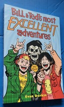 Bill and Ted&#39;s Most Excellent Adventure TP Volume 1 Evan Dorkin NM 1st print! - £56.12 GBP