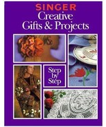 (74C4F20B2) Singer Creative Gifts &amp; Projects Step By Step  - £19.54 GBP