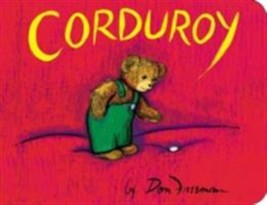 Corduroy by Don Freeman (2014, Children&#39;s Board Books) NEW, Free Shipping - $6.70