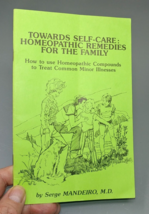 Towards Self-Care Homeopathic Remedies for the Family Booklet Brochure P... - £7.82 GBP