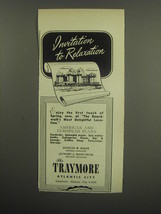 1949 The Traymore Hotel Ad - Invitation to Relaxation - £14.48 GBP