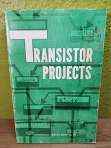 Transistor Projects Gernsback Library Book No 89 1960 - $52.48