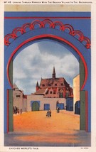 Chicago World&#39;s Fair~Looking Through Morocco To Belgian Village ~ Postcard c1919 - £4.20 GBP