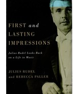First and Lasting Impressions: Julius Rudel Looks Back on a Life in Musi... - €46,18 EUR