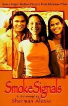 Smoke Signals: A Screenplay by Alexie, Sherman - $16.79