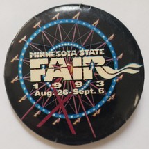 Minnesota State Fair Aug 26-Sept 6 1993 2-1/4&quot; Pinback - £4.64 GBP