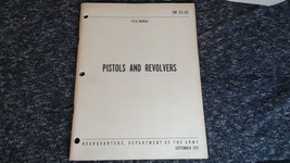 FM 23-35 U.S. Army Field Manual Pistols and Revolvers Sept. 1971 M1911A - $24.99