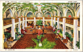 New Hotel Jefferson Grand Lobby St Louis Missouri Postcard - £5.34 GBP