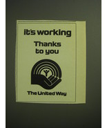 1974 The United Way Ad - It&#39;s working Thanks to you - $18.49