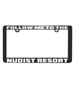 Follow me to the Nudist Resort funny license plate frame holder tag - £5.44 GBP