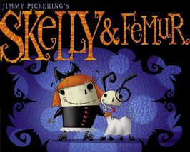 Skelly &amp; Femur Pickering, Jimmy - £9.32 GBP