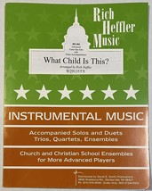What Child is This? Rich Heffler Advanced Tenor Saxophone Piano Sheet Music NEW - £5.46 GBP