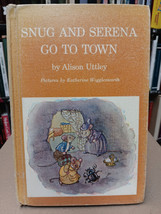 Snug And Serena Go To Town 1961 Uttley Wigglesworth Library Binding - £78.97 GBP