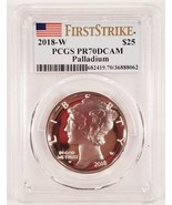 2018-W $25 Palladium 1 Oz. Eagle Graded by PCGS as PR70DCAM First Strike - $3,165.28