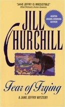 Fear of Frying (Jane Jeffry Mysteries, No. 9) by Jill Churchill - $131.92 MXN