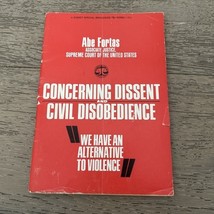 CONCERNING DISSENT AND CIVIL DISOBEDIENCE by Abe Fortas 1st Printing Sig... - $7.00