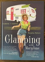 Glamping with MaryJane: Glamour  Camping, Hardcover :  Very Good - $14.54