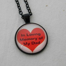 In Loving Memory of My Dad Red Heart Black Cabochon Pendant Chain Necklace Round - £2.41 GBP