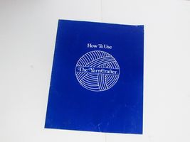How to Use The Yarn Crafter 1976 20 pgs 8.5 x 11" - $4.80