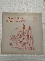 Kold Krew Don’t Let Them Drop The Bomb Vg - $20.79