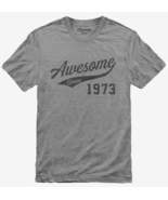 Awesome Since 1973 Birthday T-Shirt - $30.00