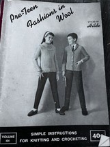 1963 Hilte Pre-Teen Fashions In Wool Instructions Knitting &amp; Crocheting Vol 101 - £13.71 GBP