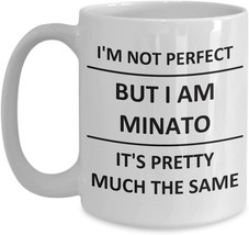 Mug For MINATO Lover Boyfriend BF Husband Dad Son Friend Brother Him Nam... - $14.16