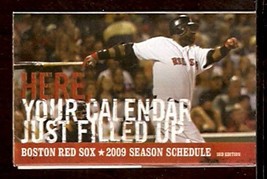Boston Red Sox 2009 Pocket Schedule David Ortiz Your Calendar Just Filled Up - £0.99 GBP