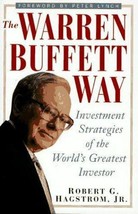The Warren Buffett Way: Investment Strategies of the World&#39;s Greatest In... - £7.96 GBP