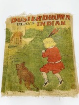 Antique Saalfield Muslin Buster Brown Plays Indian Muslin Book 1907 Clot... - £163.26 GBP