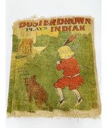 Antique Saalfield Muslin Buster Brown Plays Indian Muslin Book 1907 Clot... - £163.40 GBP