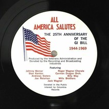 All America Salutes 25th Anniversary of the GI Bill 1944-1969 Radio Spot... - $19.50